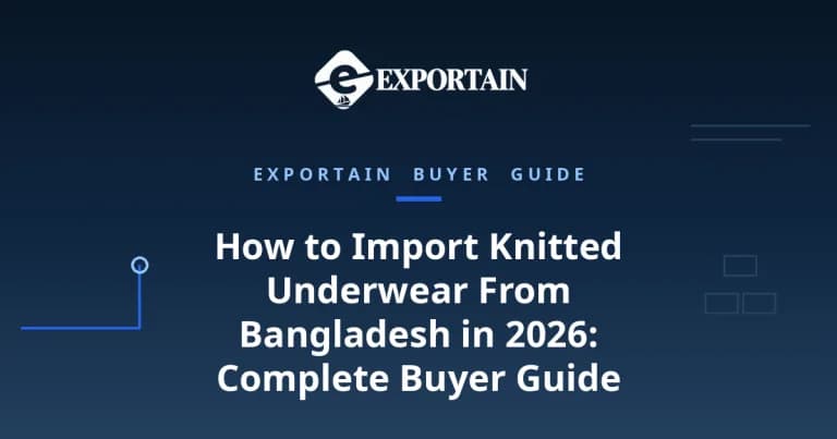 Navy title card: How to Import Knitted Underwear From Bangladesh in 2026