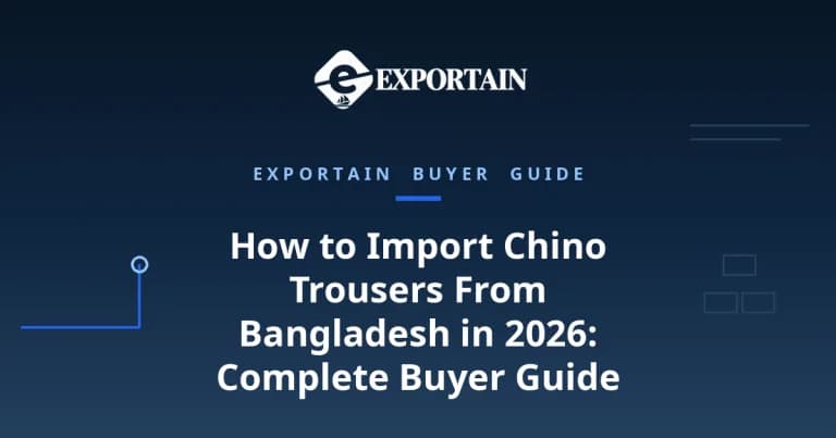Navy title card: How to Import Chino Trousers From Bangladesh