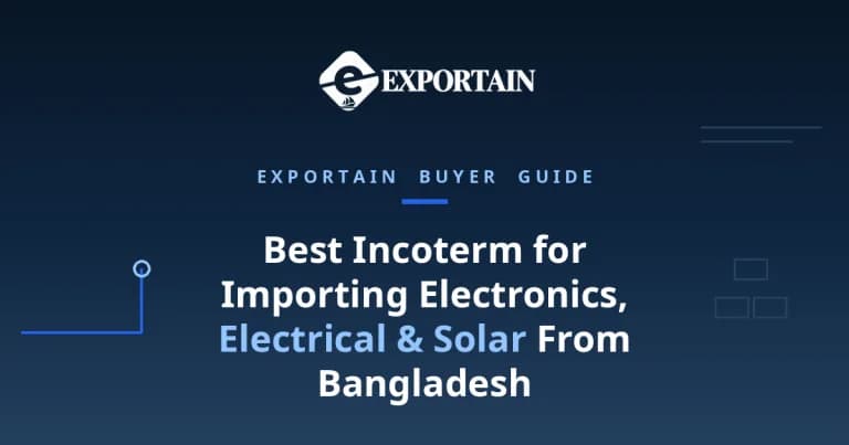 Navy title card: Best Incoterm for Importing Electronics, Electrical and Solar From Bangladesh
