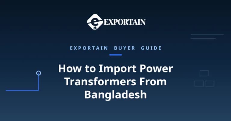 Navy title card: How to Import Power Transformers From Bangladesh