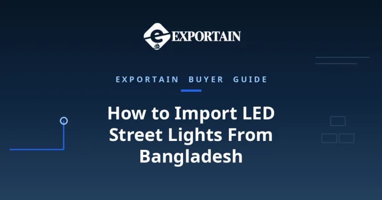 Navy title card: How to Import LED Street Lights From Bangladesh