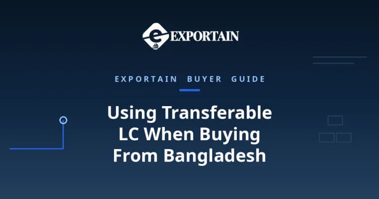 Navy title card: Using Transferable LC When Buying From Bangladesh, bank rules and tips