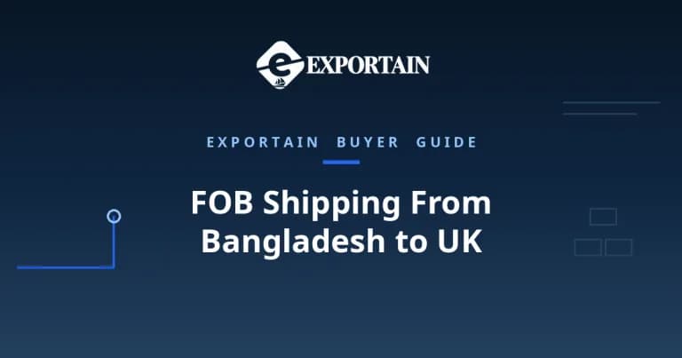 Navy title card: FOB Shipping From Bangladesh to UK, buyer guide