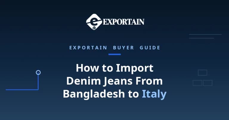 Navy title card: How to Import Denim Jeans From Bangladesh to Italy