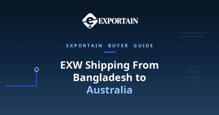 Navy title card: EXW shipping from Bangladesh to Australia, Australia-entry first