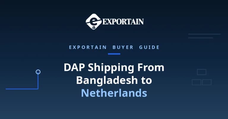 DAP shipping from Bangladesh to Netherlands: container ship loading at Chattogram port