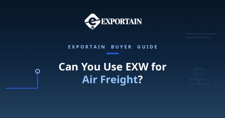 Navy title card: Can You Use EXW for Air Freight, airport rules and FCA alternative