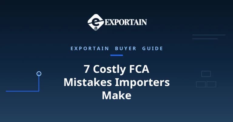 Navy title card: 7 Costly FCA Mistakes Importers Make (and How to Avoid Them)