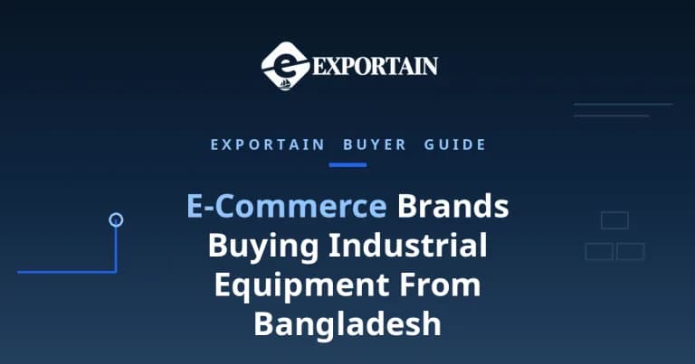 Navy title card: E-Commerce Brands Buying Industrial Equipment From Bangladesh