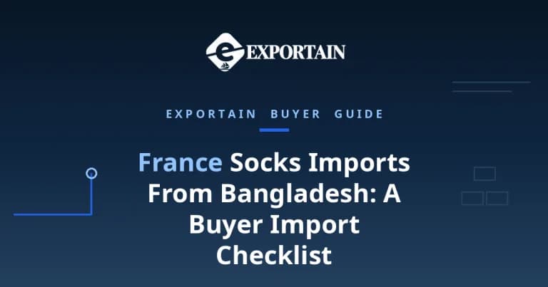 Navy title card: France socks imports from Bangladesh, a buyer import checklist