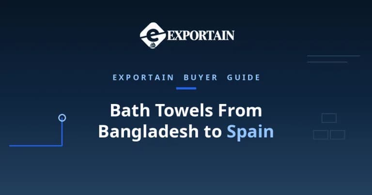 Navy title card: Bath Towels From Bangladesh to Spain, with Spain highlighted