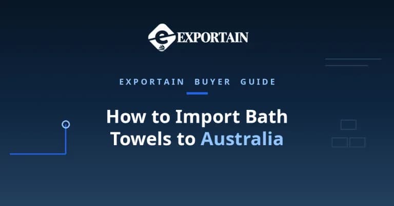 Navy title card: How to Import Bath Towels to Australia, with Australia highlighted