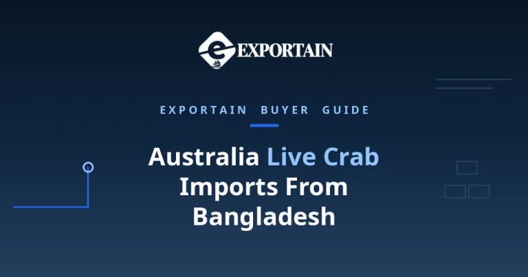 Navy title card: Australia Live Crab Imports From Bangladesh, with Exportain logo