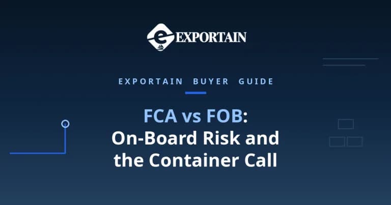 Navy title card: FCA vs FOB, on-board risk and the container call, with Exportain logo