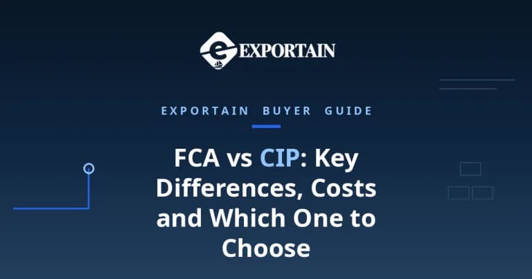 Navy title card: FCA vs CIP, key differences, costs and which one to choose, with Exportain logo